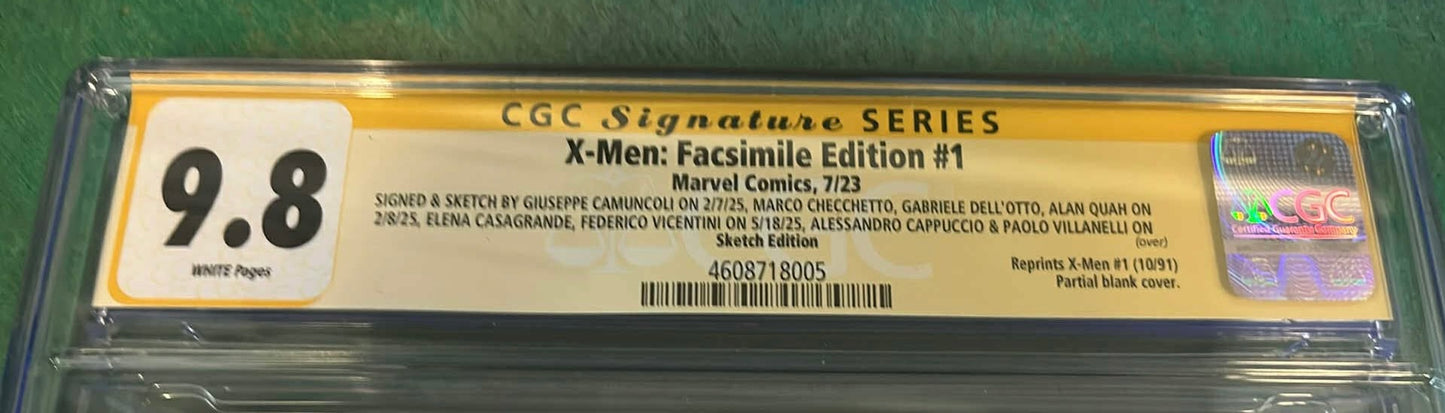 X-MEN FACSIMILIE EDITION #1 CGC SS 9.8 SIGNED AND REMARKED X8 (DELL'OTTO, CHECCHETTO, CAMUNCOLI, QUAH, CAPPUCCIO, CASAGRANDE, VICENTINI & VILLANELLI)