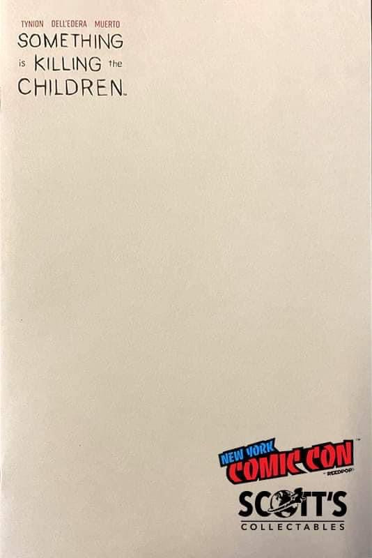 SOMETHING IS KILLING THE CHILDREN #20 2ND PRINT NYCC BLANK VARIANT