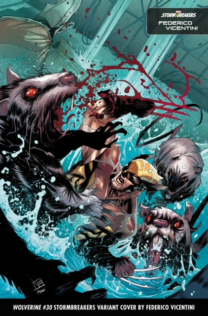 WOLVERINE #30 STORMBREAKERS VARIANT BY FEDERICO VICENTINI COVER ART