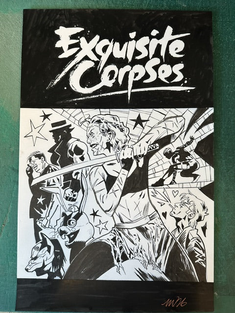 EXQUISITE CORPSES #13 VARIANT MICHAEL WALSH ORIGINAL COVER ART