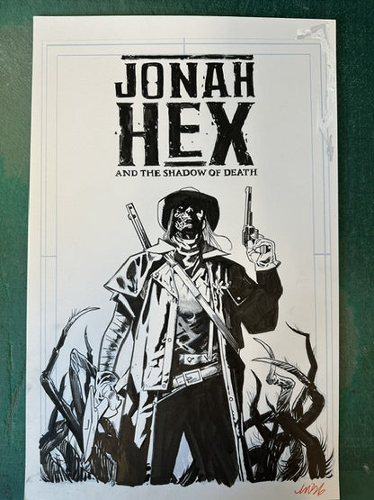 JONAH HEX AND THE SHADOW OF DEATH  #1  MICHAEL WALSH ORIGINAL COVER ART