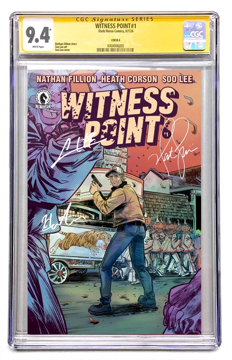 Witness Point #1  - Signed Nathan Fillion, Heath Corson & Soo Lee